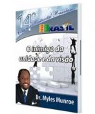 DVD O INIMIGO DA UNIDADE E DA VISÃO Myles Munroe