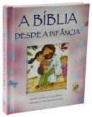 A Bíblia Desde a Infância Capa Dura Ilustrada Rosa