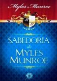 SABEDORIA DE MYLES MUNROE