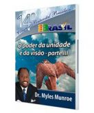 DVD O PODER DA UNIDADE E DA VISÃO - PARTE 3 Myles Munroe